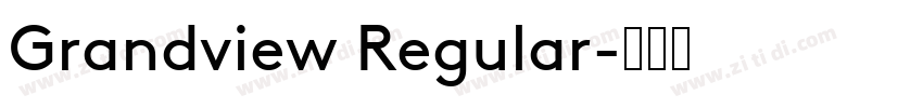 Grandview Regular字体转换